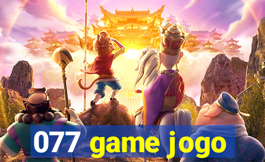 077 game jogo